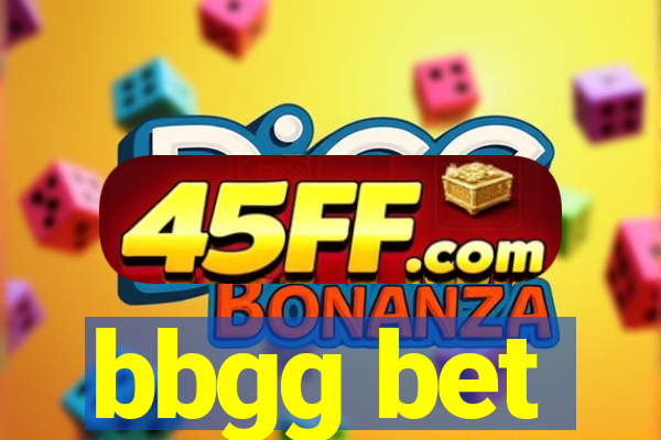 bbgg bet
